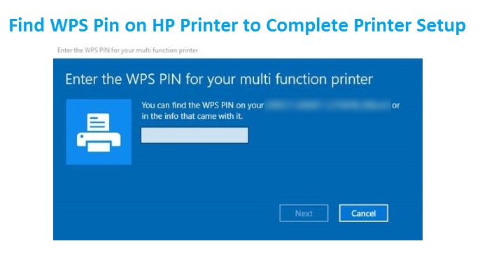 Find Wps Pin On Hp Printer To Complete Printer Setup