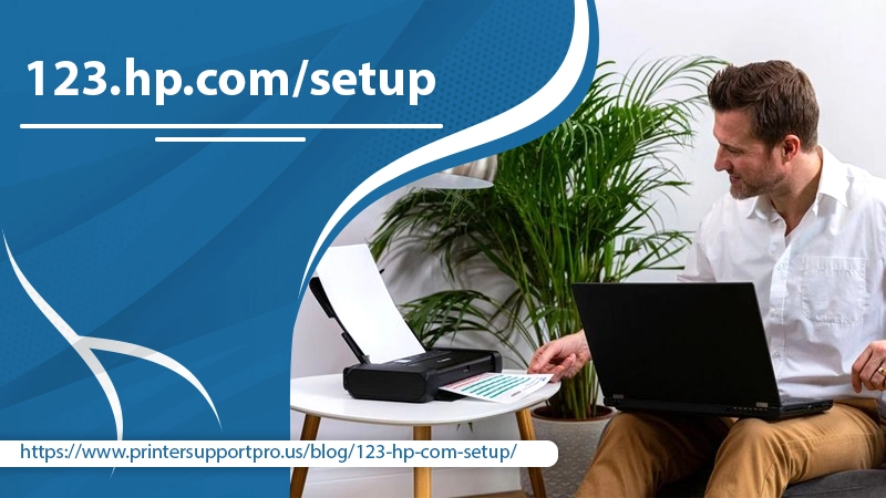 A Guide for HP Printer Setup Using 123.hp.com/setup