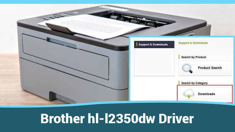 How to Fix Your Brother HL-L2350DW Driver Problem?