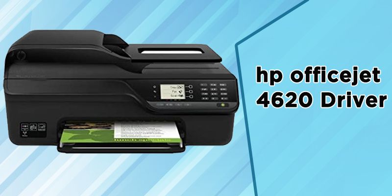 How To Download HP Officejet 4620 Driver On Windows & Mac?