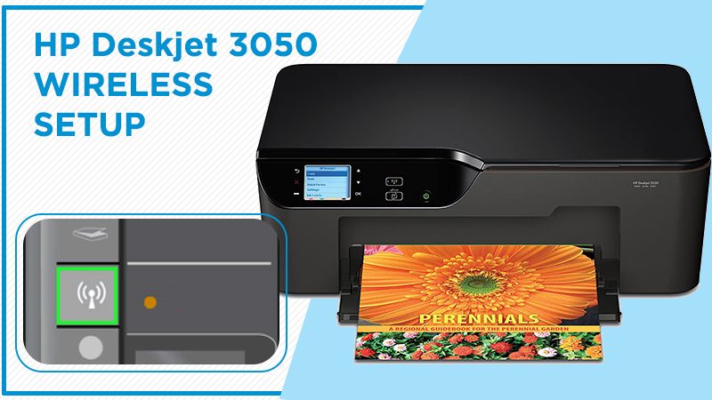 HP Deskjet 3050 Wireless Setup - Connect Your Printer To WiFi