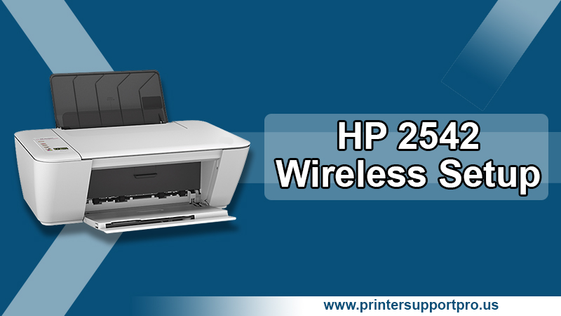 Complete Guide For HP 2542 Wireless Setup