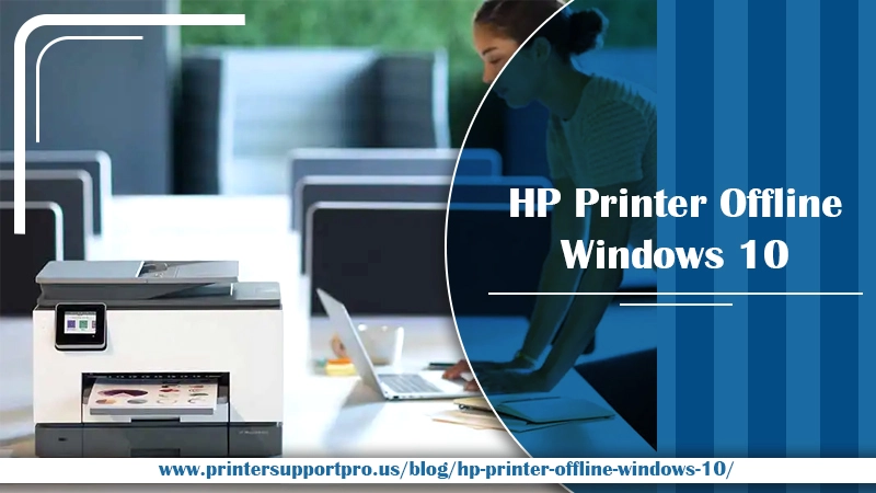 HP printer offline windows 10